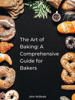 cover image of The Art of Baking
